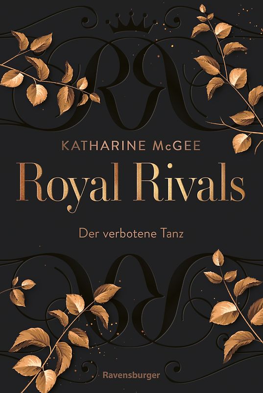 Royal Rivals, Band 1 - Der verbotene Tanz
