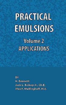 Practical Emulsions, Volume 2, Applications