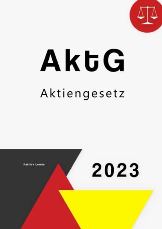 Aktiengesetz: AktG - Aktiengesetz