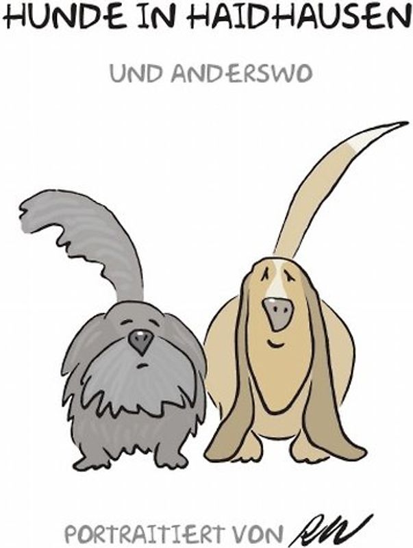 Humor / Hunde in Haidhausen und anderswo Band 1
