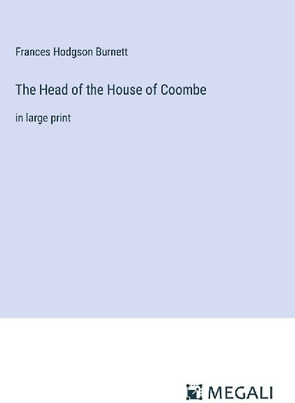 The Head of the House of Coombe