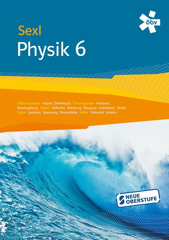 Sexl Physik 6 RG, Schülerbuch + E-Book
