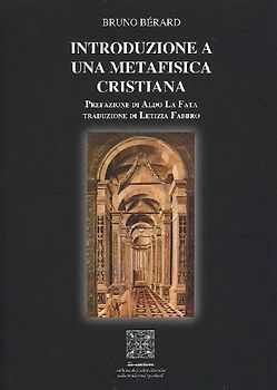 Introduzione a una metafisica cristiana