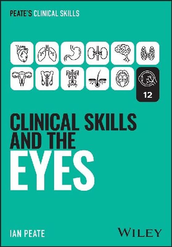 Clinical Skills and the Eyes