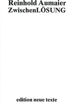 Zwischenlösung. Prosa und Gedichte