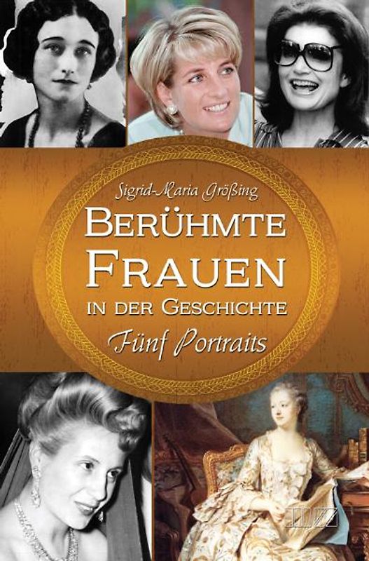 Berühmte Frauen in der Geschichte
