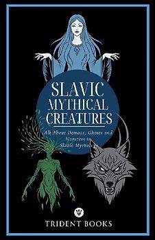 Slavic Mythical Creatures