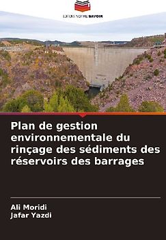 Plan de gestion environnementale du rinçage des sédiments des réservoirs des barrages