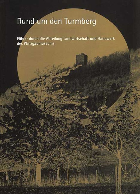 Rund um den Turmberg