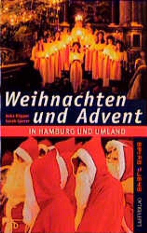 Weihnachten und Advent in Hamburg und Umgebung