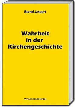 Wahrheit in der Kirchengeschichte