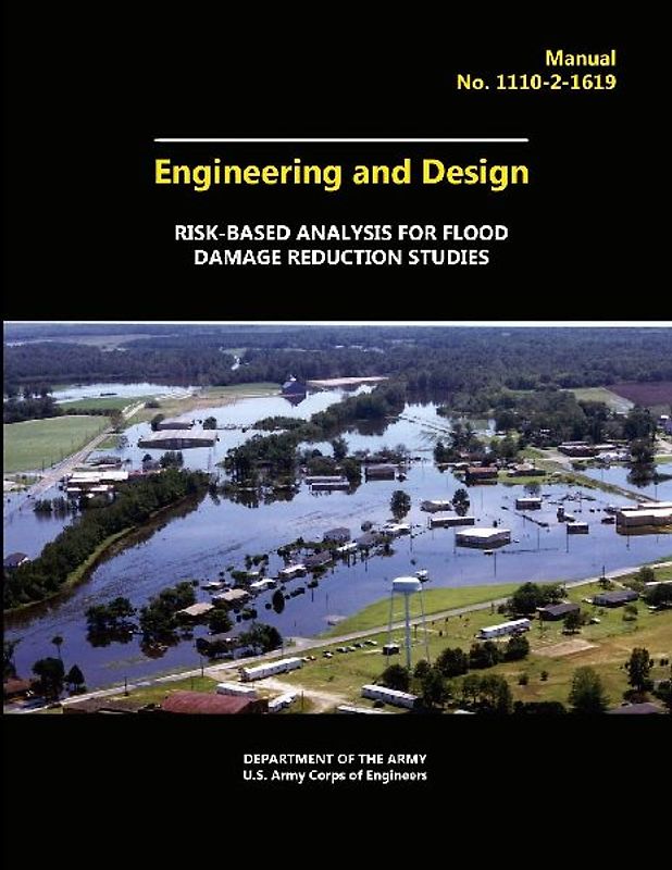 Engineering and Design - Risk-Based Analysis for Flood Damage Reduction Studies
