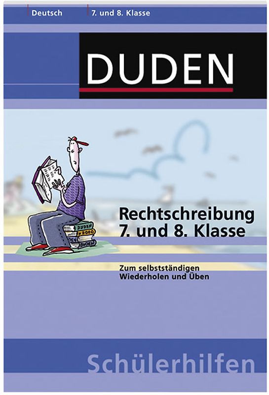 Rechtschreibung 7. und 8. Klasse