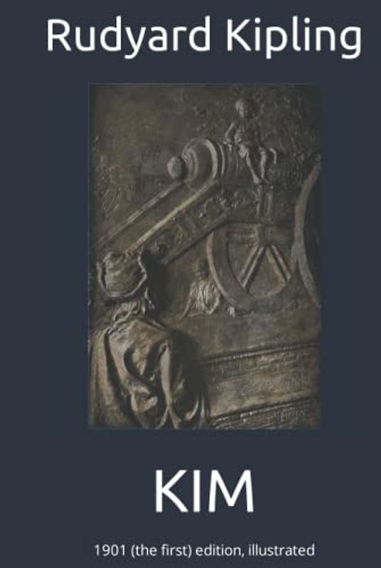 KIM: 1901 (the first) edition, illustrated