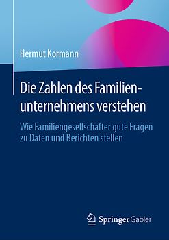 Die Zahlen des Familienunternehmens verstehen