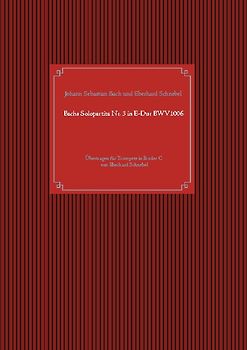 Bachs Solopartita Nr. 3 in E-Dur BWV1006