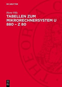 Tabellen zum Mikrorechnersystem U 880 – Z 80