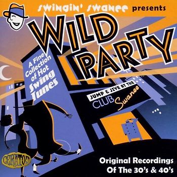 Various - Swingin  Swanee Presents: Wild
