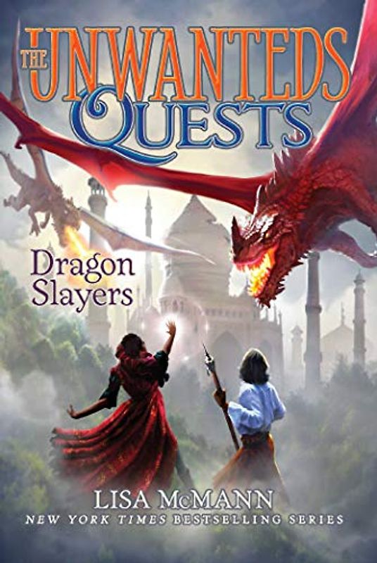 Dragon Slayers (Volume 6) (The Unwanteds Quests, Band 6)