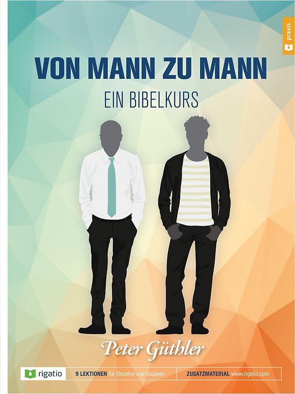 Von Mann zu Mann - ein Bibelkurs