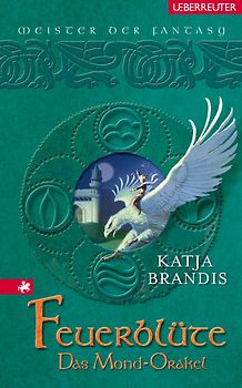 Feuerblüte - Das Mond-Orakel