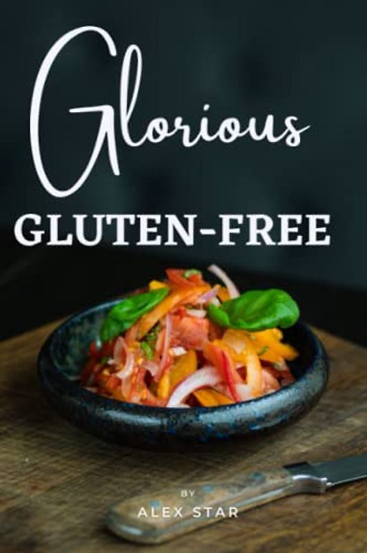 Glorious Gluten-Free