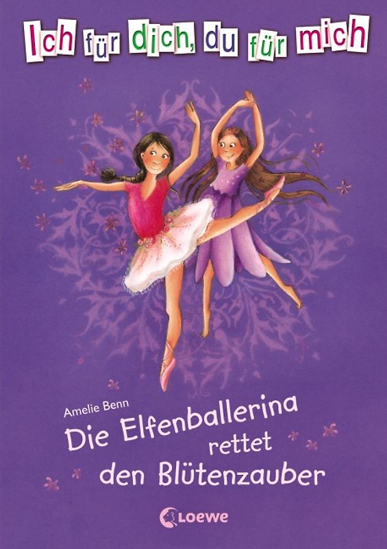 Die Elfenballerina rettet den Blütenzauber