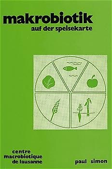 Makrobiotik auf der Speisekarte