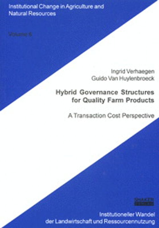 Hybrid Governance Structures for Quality Farm Products