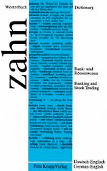 Wörterbuch für das Bank- und Börsenwesen /Dictionary of Banking and Stock Trading