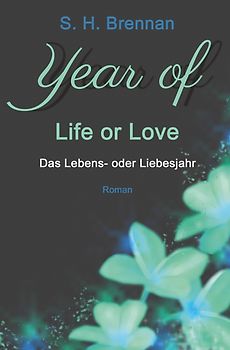 year of life or love
