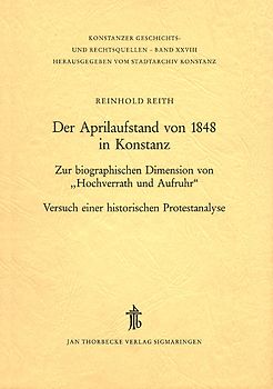 Der Aprilaufstand von 1848 in Konstanz