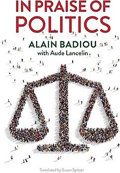 In Praise of Politics
