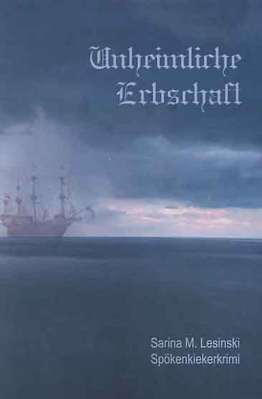 Unheimliche Erbschaft