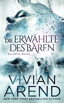Die Erwählte des Bären (Borealis-Bären, Band 1)