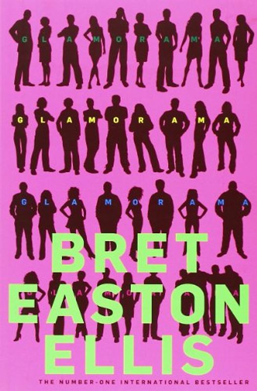 Glamorama - Bret Easton Ellis