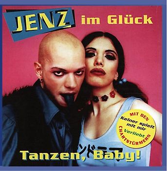 Jenz im Glück - Tanzen Baby!