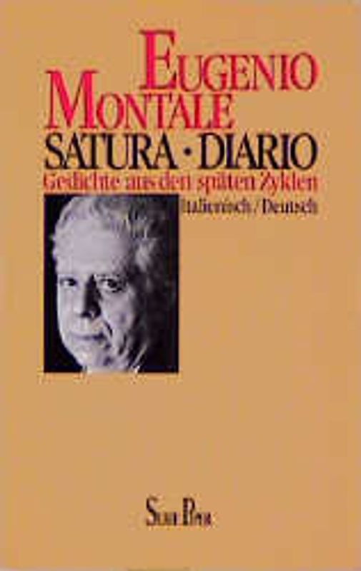 Satura - Diario. Gedichte aus den späten Zyklen. Italienisch /Deutsch