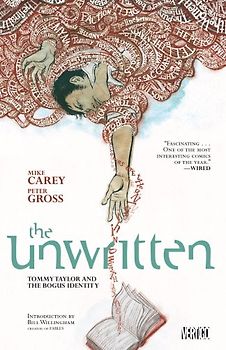 Unwritten Vol. 1: Tommy Taylor and the Bogus Identity - Mike Carey