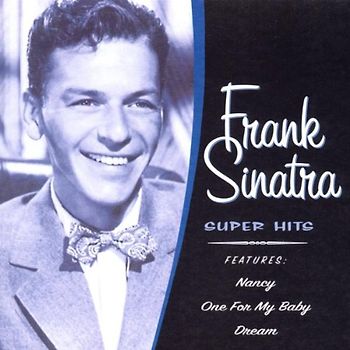 Frank Sinatra - Super Hits