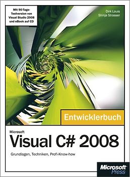 Microsoft Visual C# 2008 - Das Entwicklerbuch