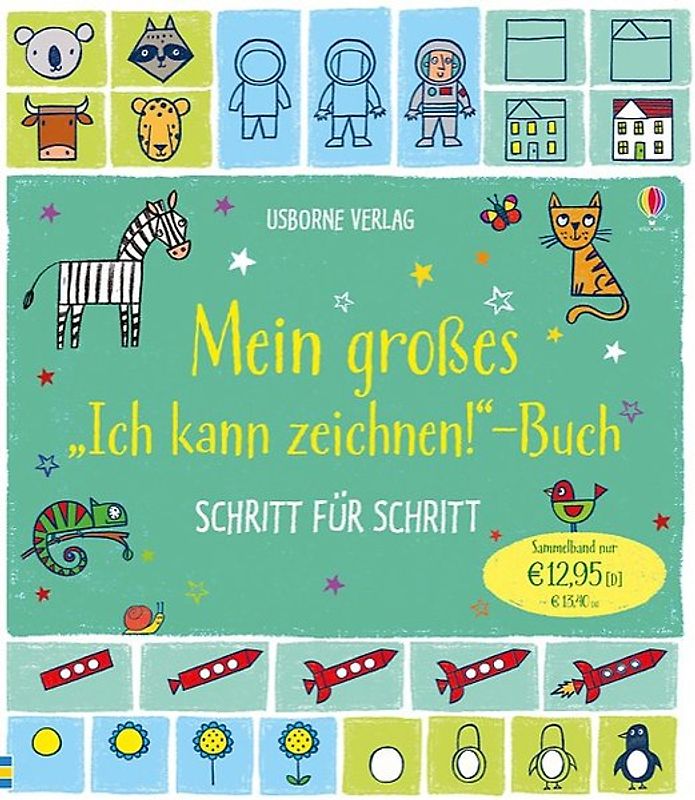 Mein großes "Ich kann zeichnen!"-Buch - Schritt für Schritt