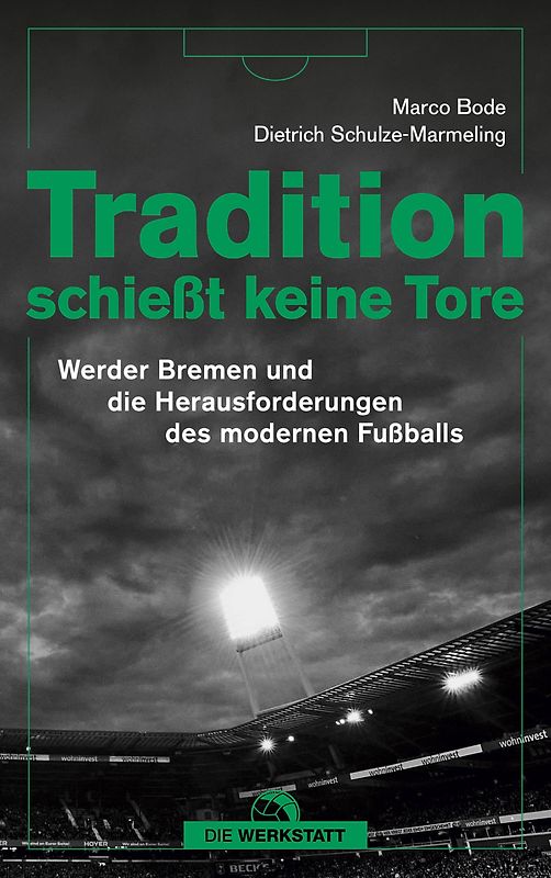 Tradition schießt keine Tore