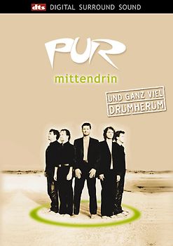 Pur - Mittendrin und ganz viel drumher
