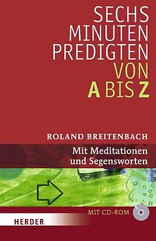 Sechs-Minuten-Predigten von A bis Z