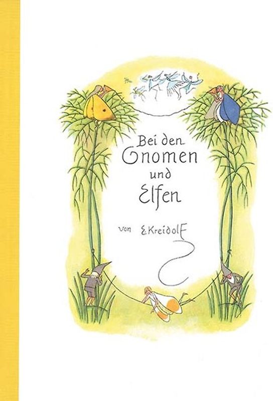 Bei den Gnomen und Elfen