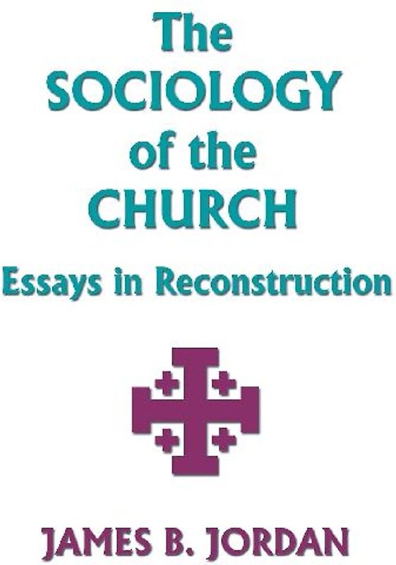 The Sociology of the Church