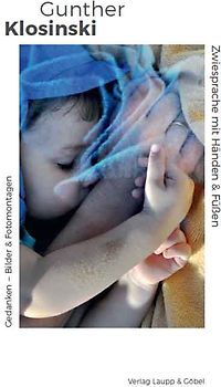 Zwiesprache mit Händen & Füßen