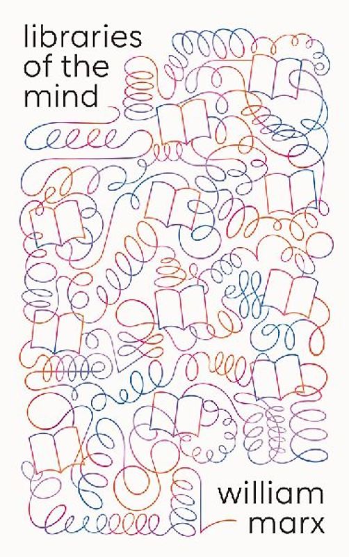 Libraries of the Mind