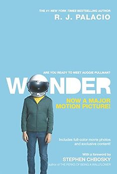 Wonder Movie Tie-In Edition: Inlcudes full-color movie photos and exclusive content